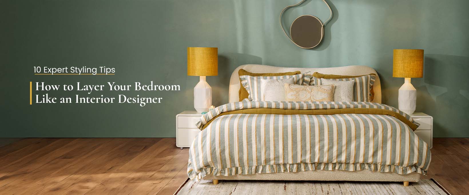 how to layer your bedroom